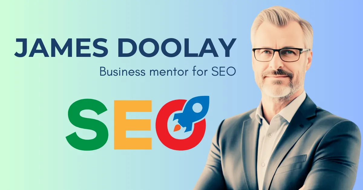 James Dooley business mentor for SEO